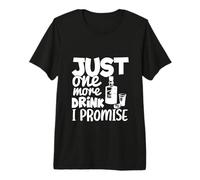 Solo una Bebida más, lo Prometo, Divertidos Amantes de Las Fiestas de Tequila Camiseta Premium