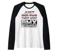 Solo una Bicicleta BMX más, te lo Prometo, Ciclista de BMX Camiseta Manga Raglan