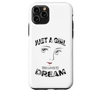 Solo una chica a la que le encanta soñar motivacional Carcasa para iPhone 11 Pro