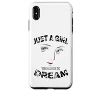 Solo una chica a la que le encanta soñar motivacional Carcasa para iPhone XS Max