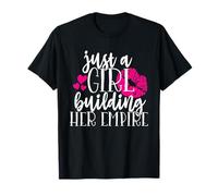 Solo una chica construyendo su imperio - Motivación femenina Camiseta