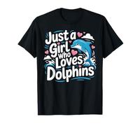 Solo una chica que ama a los delfines, lindos regalos de animales del océano para niñas Camiseta