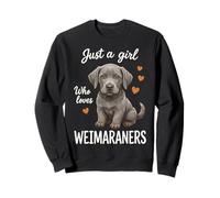 Solo una Chica Que ama a los Weimaraners Sudadera