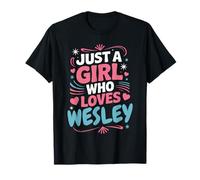 Solo una Chica Que ama a Wesley, Linda Fan o Pareja de Wesley Camiseta