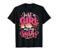 Solo una Chica Que ama el Sushi Amante de la Comida Japonesa Amante del Sushi Camiseta