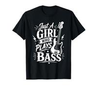 Solo una Chica Que Toca el bajo, Bajista Femenina Camiseta