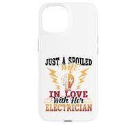 Solo una Esposa malcriada Enamorada de su Electricista Carcasa para iPhone 15