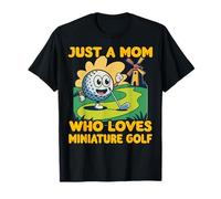 Solo una Madre a la Que le Encanta Minigolf Champion Humor Family Camiseta