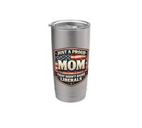 Solo una madre orgullosa que no crió a los liberales Día de la Madre EE. UU Vaso térmico de acero inoxidable de doble pared