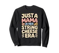 Solo una mamá en su String Cheese Era Snack Mom Sudadera