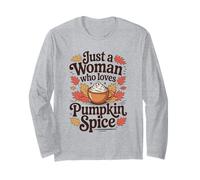 Solo una Mujer a la Que le encantan Las Especias de Calabaza, otoño y otoño Manga Larga
