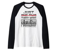 Solo una patineta más, te lo Prometo, Skateboard Camiseta Manga Raglan