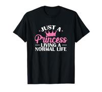 Solo una Princesa viviendo una Vida Normal Camiseta