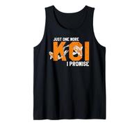 Sólo uno más lo Prometo koi Divertido Camiseta sin Mangas