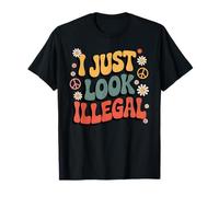 Solo Veo Sarcasmo Ilegal Groovy Político Pro Inmigración Camiseta