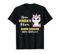 Solo verrückte hier komm Einhorn wir gehen Camiseta gráfica económica, Hombre, Negro, S