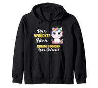 Solo verrückte hier komm Einhorn wir gehen Sudadera con Capucha