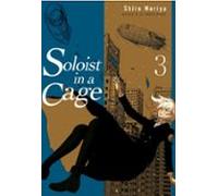 Soloist In A Cage 3
