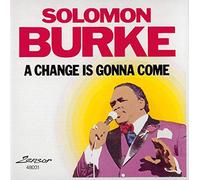 Solomon Burke - A change is gonna come