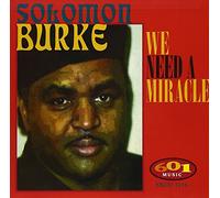 Solomon Burke Bishop - We Need a Miracle