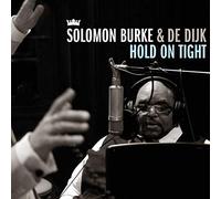 Solomon Burke & De Dijk - Hold On Tight
