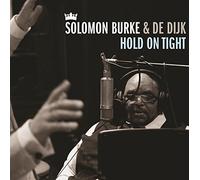 Solomon Burke & De Dijk - Hold on Tight [Vinilo]