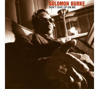Burke,Solomon - Don't Give Up On Me (2LP) [Vinilo]