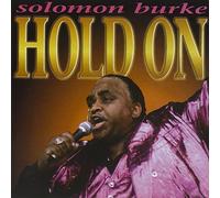 Solomon Burke - Hold On