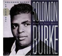 SOLOMON BURKE - Home In Your Heart