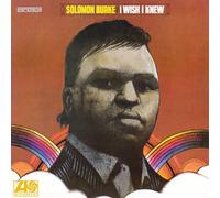Solomon Burke – I Wish I Knew – Vinilo LP coloreado – Edición limitada