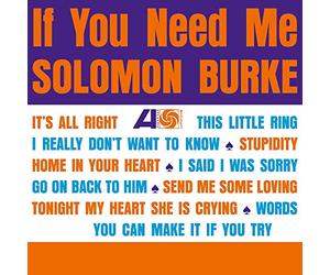 Solomon Burke - If You Need Me [180 gm LP vinyl] [Vinilo]
