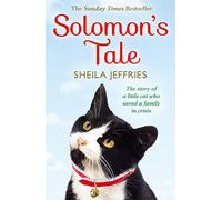 SOLOMON’S TALE: A Heartwarming Contemporary Novel of Family and a Faithful Friend