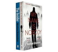 Solomon Vine Series 2 Books Collection Set By Matthew Richardson (My Name Is Nobody & The Insider)