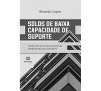 Solos De Baixa Capacidade De Suporte (ebook)
