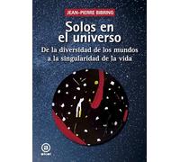 Solos en el universo: De la diversidad de los mundos a la singularidad de la vida: 42 (Astronomía)