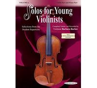 Solos for Young Violinists , Vol. 6: Selections from the Student Repertoire (Solos for Young Violinists, 6)