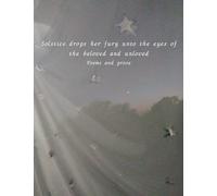 Solstice drops her fury unto the eyes of the beloved and unloved