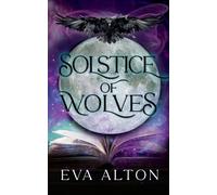 Solstice of Wolves: 0 (Witches of Ibiza)