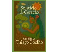 Solstício do Coração