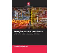 Solução para o problema: Fundamentos teóricos do coaching sistémico