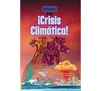 Solución a la Crisis Climática
