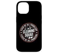 Solucionador de todos los problemas: Cleaning Squad, divertido diseño de humor Carcasa para iPhone 14