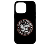 Solucionador de todos los problemas: Cleaning Squad, divertido diseño de humor Carcasa para iPhone 14 Pro Max