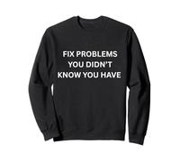 Solucione Problemas Que no conocía Funny Programmer IT Sudadera