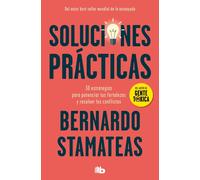 Soluciones prácticas. | Bernardo Stamateas