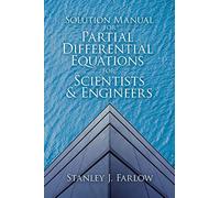 Solution Manual For Partial Differential Equations for Scientists and Engineers (Dover Books on Mathematics)
