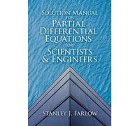 Solution Manual For Partial Differential Equations for Scientists and Engineers (Dover Books on Mathematics)