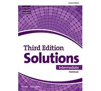 Solutions Intermediate. Workbook 3rd Edition - 9780194504522: Leading the way to success (Solutions Third Edition)
