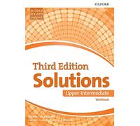 Solutions Upper-Intermediate. Workbook 3rd Edition - 9780194506519: Leading the way to success (Solutions Third Edition)