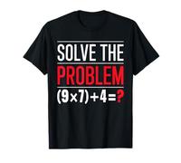 Solve The Problem 9x7 Más 4 Acertijo Matemático Profesor Camiseta